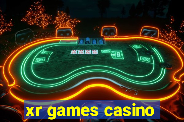 xr games casino